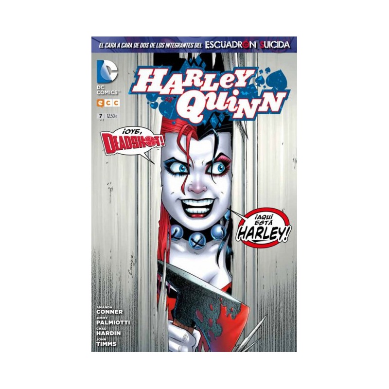 HARLEY QUINN Nº 7 ¡OYE, DEADSHOT! ¡AQUÍ ESTÁ HARLEY!