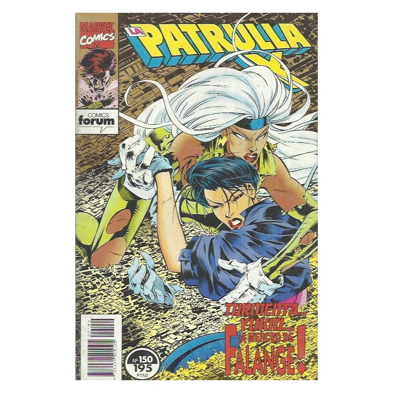 LA PATRULLA X Nº 150 VOL.1 ED.FORUM
