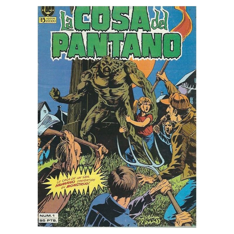 LA COSA DEL PANTANO VOL.1 Nº 1 AL 9 DE 10 ED.ZINCO, ESTADO DE CONSERVACION EXCELENTE