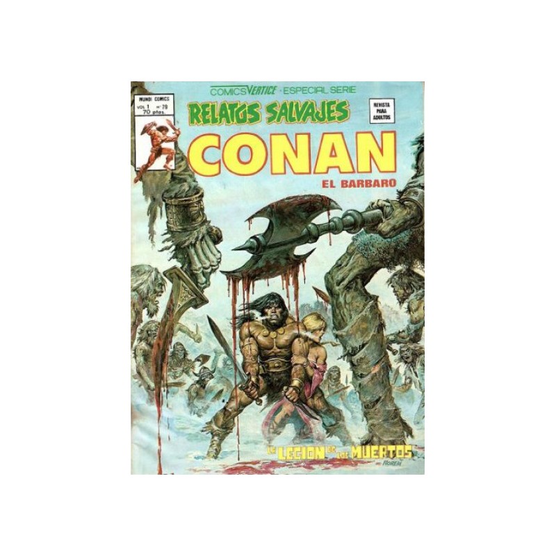 RELATOS CONAN EL BARBARO LOTE DE 9 DE 44 COMICS , ESTADO DE CONSERVACION BUENO