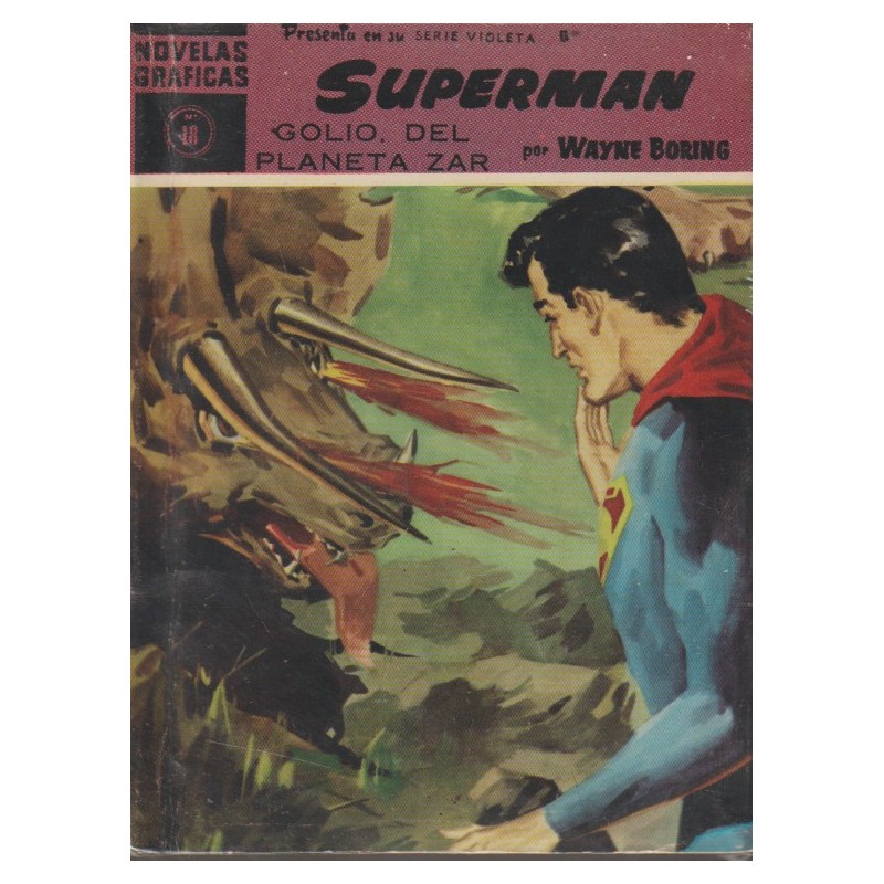 SUPERMAN 18 : GOLIO DEL PLANETA ZAR, NOVELAS GRAFICAS EDITORIAL DOLAR