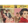 LALO SAXON : EL LEGADO WYLE,MONICA Y KRULL EL EXPRESIDIARIO , NOVELAS GRAFICAS DOLAR SERIE AMARILLA Nº 14,24 Y 44