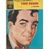 LALO SAXON : EL LEGADO WYLE,MONICA Y KRULL EL EXPRESIDIARIO , NOVELAS GRAFICAS DOLAR SERIE AMARILLA Nº 14,24 Y 44