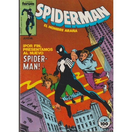 SPIDERMAN VOL.1 Nº 67 ED.FORUM ¡ POR FIN PRESENTAMOS AL NUEVO SPIDERMAN ¡ LA 1ª APARICION CON EL TRAJE NEGRO , ABSLUTAMENTE NUEVO