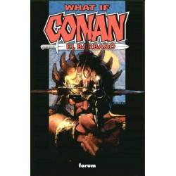 WHAT IF CONAN EL BARBARO