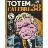 TOTEM CALIBRE 38 NUMEROS SUELTOS DISPONIBLES