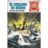 EL CORSARIO DE HIERRO ED.BRUGUERA DISPONIBLES