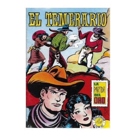 EL TEMERARIO ED.VALENCIANA  n. 1 AL 7 ,9 Y 10 A FALTA DEL Nº 5 POR MANUEL GAGO