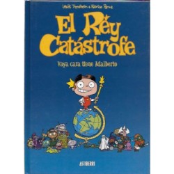 EL REY CATASTROFE