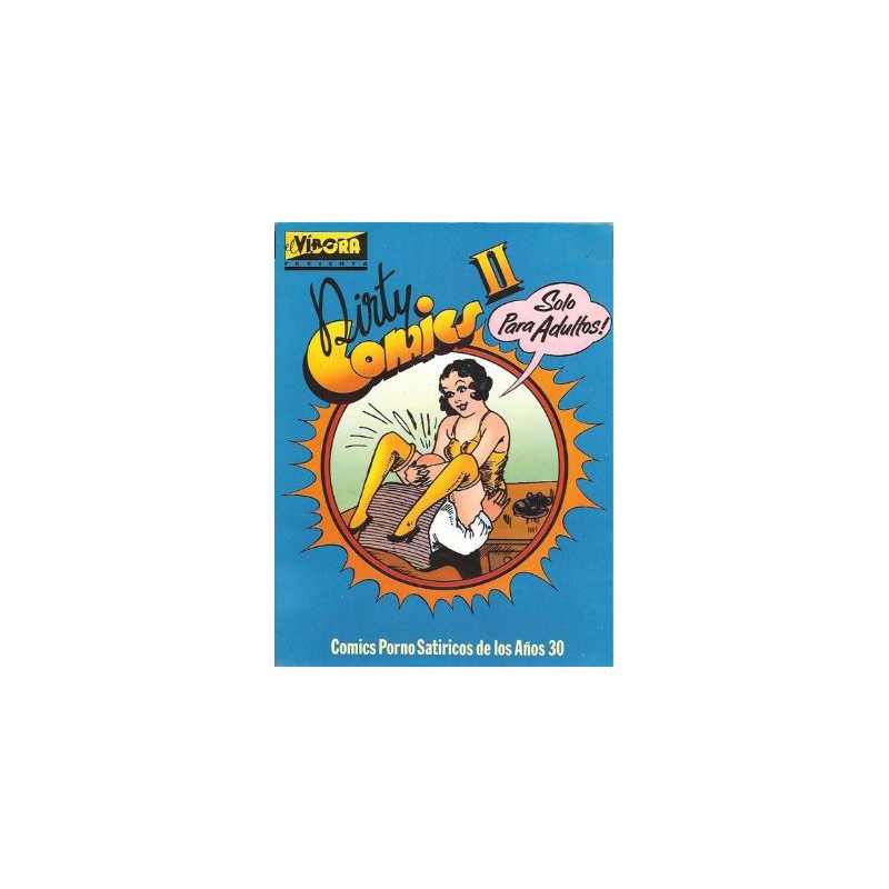 DIRTY COMICS 2 COMICS PORNO SATIRICOS DE LOS A OS 30 DIRTY COMICS 2 COMICS PORNO SATIRICOS DE LOS A OS 30