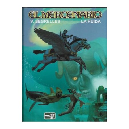 EL MERCENARIO DE VICENTE SEGRELLES