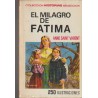 COLECCION HISTORIAS N EL MILAGRO DE FATIMA