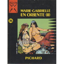 COLECCION X ED.LA CUPULA Nº 35 Y 36 MARIE GABRIELLE EN ORIENTE I Y II DE PICHARD