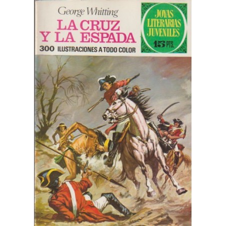 JOYAS LITERARIAS JUVENILES 2ª ED Nº 35 LA CRUZ Y LA ESPADA