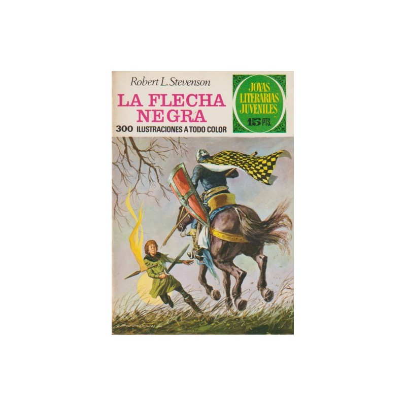 JOYAS LITERARIAS JUVENILES 1ª ED Nº 48 LA FLECHA NEGRA