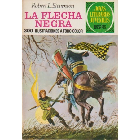 JOYAS LITERARIAS JUVENILES 1ª ED Nº 48 LA FLECHA NEGRA