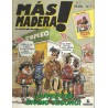 MAS MADERA NUMEROS 1 AL 16 ,COL.COMPLETA EDITORIAL BRUGUERA