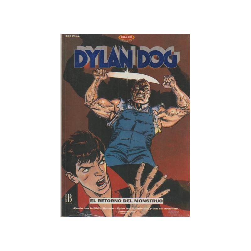 DYLAN DOG EDICIONES B Nº 1 EL RETORNO DEL MONSTRUO