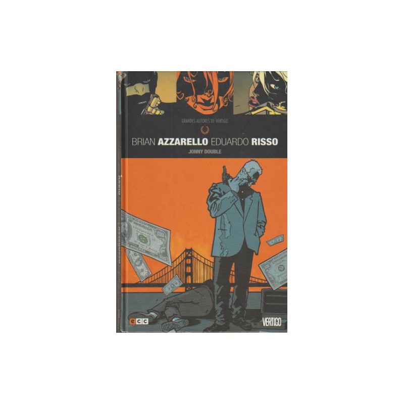 GRANDES AUTORES DE VERTIGO JONNY DOUBLE POR AZZARELLO Y RISSO