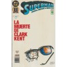 SUPERMAN LA MUERTE DE CLARK KENT , EDICIONES VID , COMPLETA 2 TOMOS