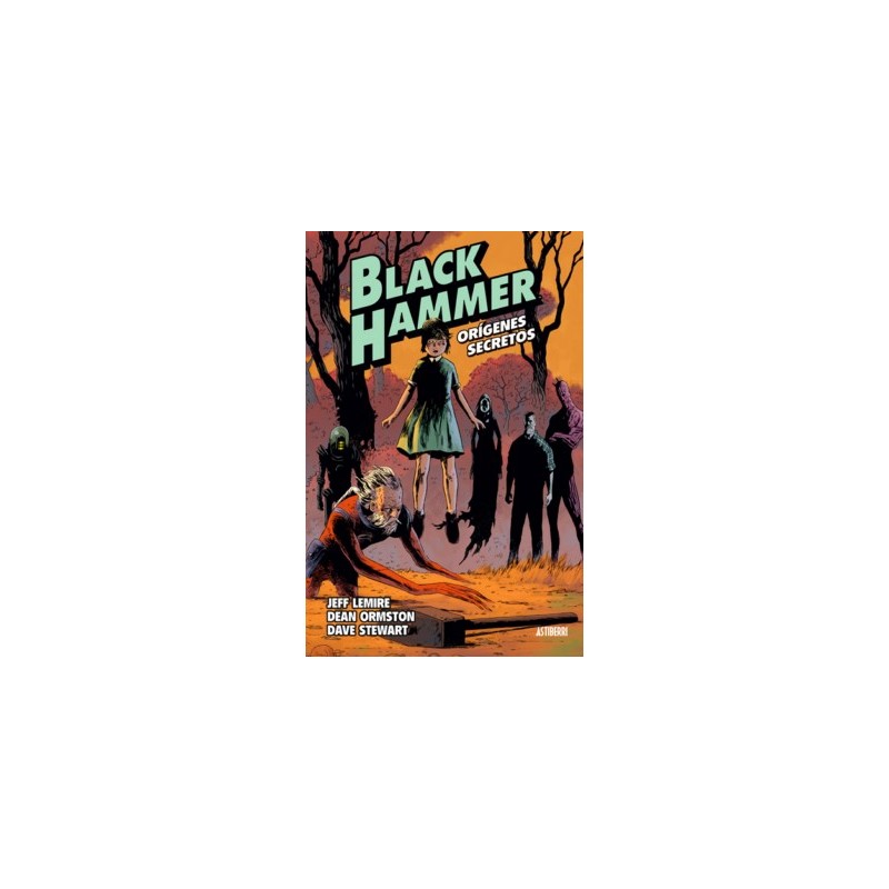 BLACK HAMMER VOL.1 ORIGENES SECRETOS