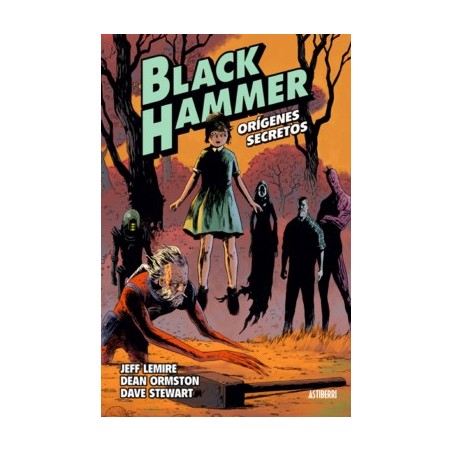 BLACK HAMMER VOL.1 ORIGENES SECRETOS