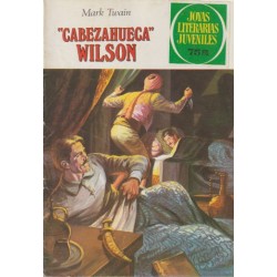 JOYAS LITERARIAS JUVENILES 1ª EDICION Nº 209 CABEZAHUECA WILSON