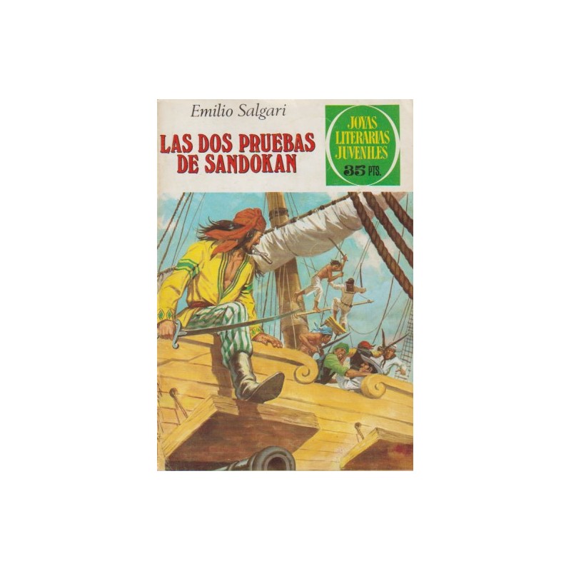 JOYAS LITERARIAS JUVENILES 1ª ED Nº 207 LAS DOS PRUEBAS DE SANDOKAN