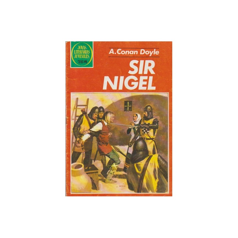 JOYAS LITERARIAS JUVENILES 1ª ED Nº 265 SIR NIGEL