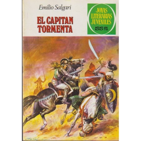 JOYAS LITERARIAS JUVENILES 1ª ED Nº 239 EL CAPITAN TORMENTA