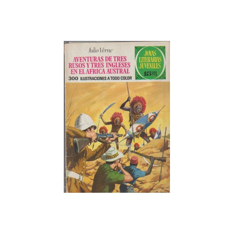 JOYAS LITERARIAS JUVENILES 1ª ED Nº 28 AVENTURAS DE TRES RUSOS Y TRES INGLESES EN EL AFRICA AUSTRAL