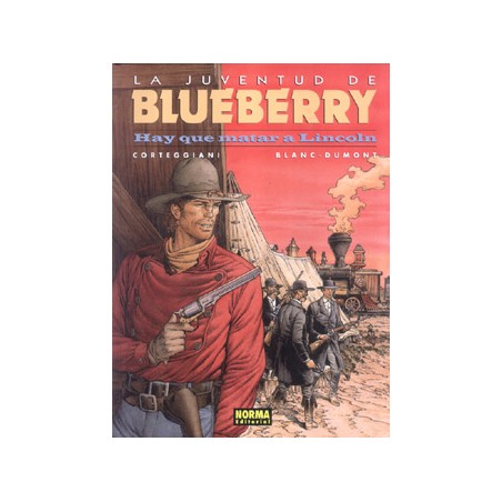 EL TENIENTE BLUEBERRY Nº 44 HAY QUE MATAR A LINCOLN