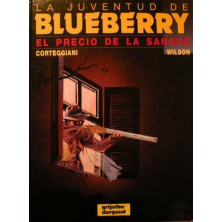 EL TENIENTE BLUEBERRY EDITORIAL GRIJALBO Nº 34 EL PRECIO DE LA SANGRE