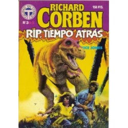 RIP ,TIEMPO ATRAS POR BRUCE JONES Y RICHARD CORBEN _COLECCION COMPLETA 5 COMIC-BOOKS