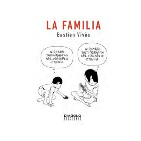 LA FAMILIA POR BASTIAN VIVES