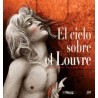EL CIELO SOBRE EL LOUVRE POR YSLAIRE