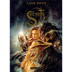 SECRETS DE LUIS ROYO ,...