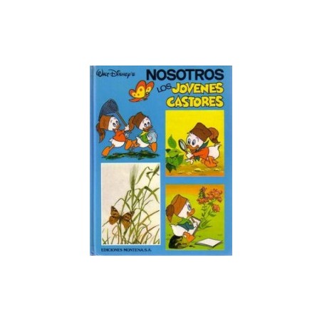NOSOTROS LOS JÓVENES CASTORES Nº 1 Y 2 / WALT DISNEY - EDICIONES MONTENA 1984