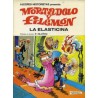 ALEGRES HISTORIETAS PRESENTA MORTADELO Y FILEMON Nº 1 LA ELASTICINA