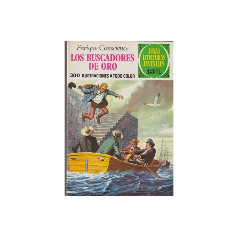 JOYAS LITERARIAS JUVENILES 1ª ED Nº 99 LOS BUSCADORES DE ORO