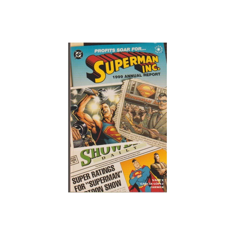 SUPERMAN INC. 1999 ANNUAL REPORTER , INGLES  ( ESSEWORLD , OTROS MUNDOS )