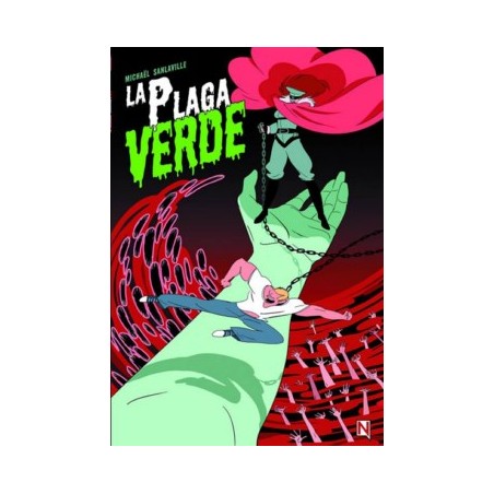 LA PLAGA VERDE