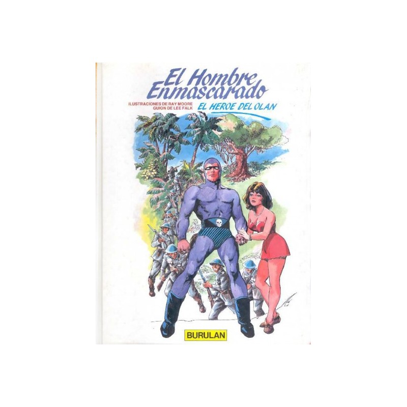 EL HOMBRE ENMASCARADO ED.BURULAN ALBUM Nº 3 EL HEROE DEL OLAN