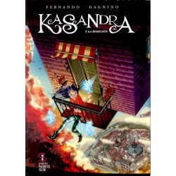KASANDRA Y LA REBELION DE...
