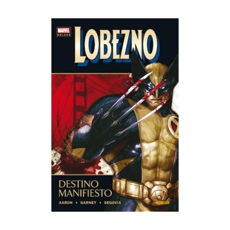 MARVEL DELUXE LOBEZNO : DESTINO MANIFIESTO