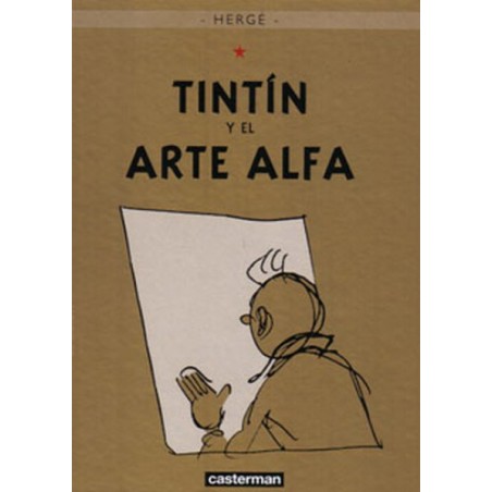 TINTIN Y EL ARTE ALFA CASTERMAN ( EDICION RETIRADA )