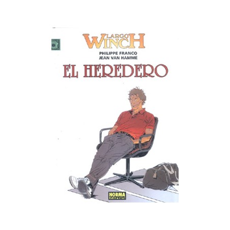 LARGO WINCH Nº 1 Y 2 ( PRIMERA SAGA ) EL HEREDERO Y EL GRUPO W