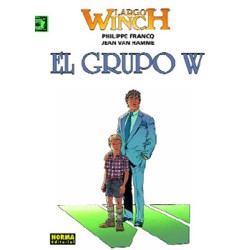 LARGO WINCH Nº 1 Y 2 ( PRIMERA SAGA ) EL HEREDERO Y EL GRUPO W