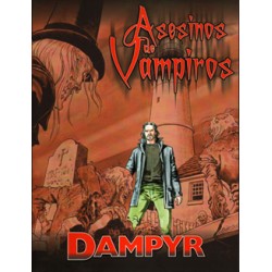DAMPYR ASESINOS DE VAMPIROS