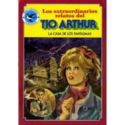 JOYAS LITERARIAS JUVENILES SERIE AZUL Nº 78,79,91,104 Y 108 LOS EXTRAORDINARIOS RELATOS DE TIO ARTHUR , LOTE DE 6 TEBEOS